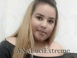 ANALuciExtreme