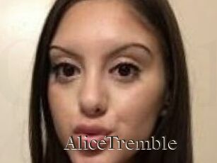 AliceTremble