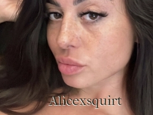 Alicexsquirt