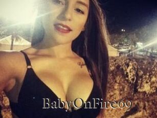 BabyOnFire69