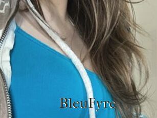 BleuFyre