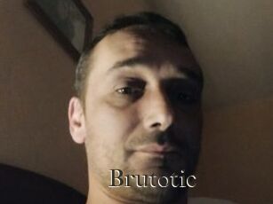 Brutotic