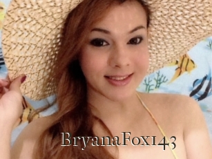 BryanaFox143 Cum crazy amateurs
