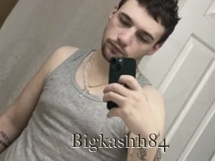 Bigkashh84