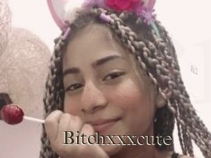 Bitchxxxcute