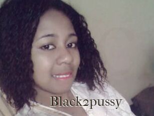 Black2pussy