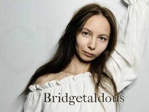 Bridgetaldous