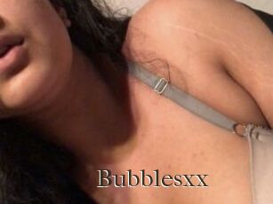 Bubblesxx