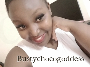 Bustychocogoddess