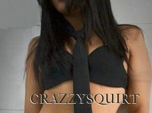 CRAZZYSQUIRT