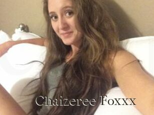 Chaizeree_Foxxx