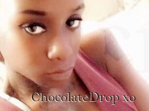 ChocolateDrop_xo