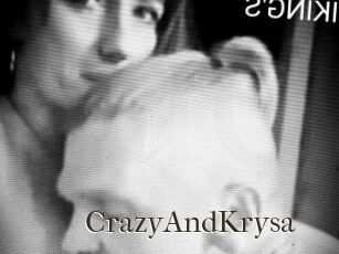 CrazyAndKrysa