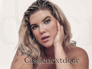 Cassienextdoor