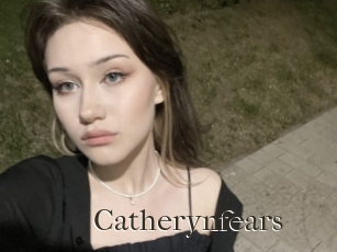 Catherynfears