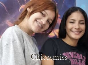 Chicasmiss