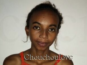 Chouchoulove