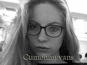 Cumonmyvans