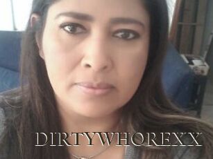 DIRTYWHOREXX