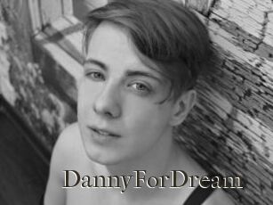 DannyForDream