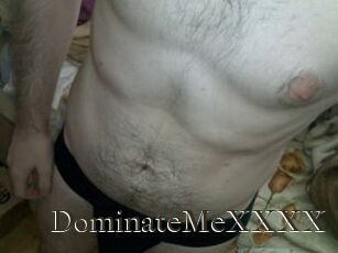 DominateMeXXXX