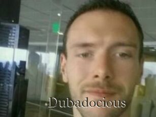 Dubadocious