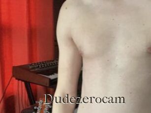 Dudezerocam