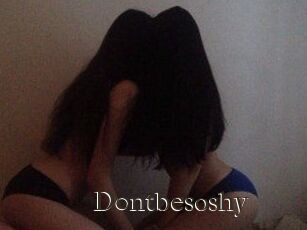 D0ntbesoshy