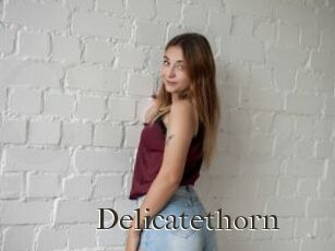 Delicatethorn