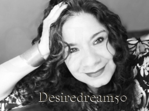 Desiredream50