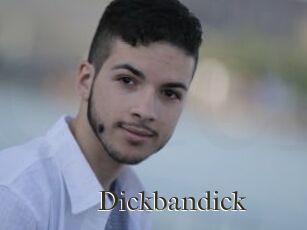 Dickbandick