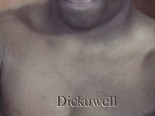 Dickuwell