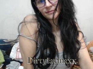 Dirtylatinaxx