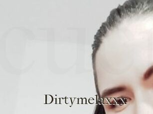 Dirtymelaxxx