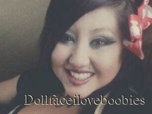 Dollfaceiloveboobies