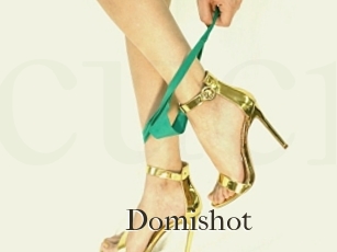 Domishot