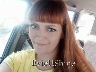 EvieUShine