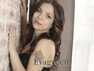 Evagreens