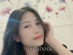 Fishbone