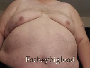 Fatboybigload