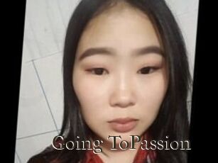Going_ToPassion