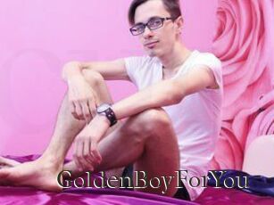 GoldenBoyForYou