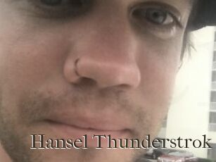 Hansel_Thunderstrok