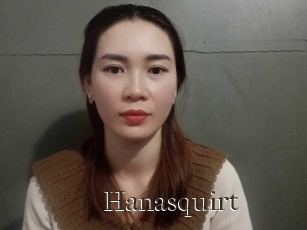 Hanasquirt