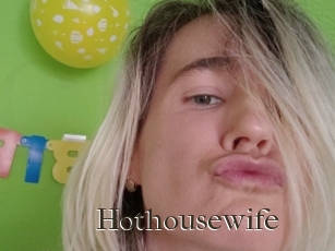 Hothousewife