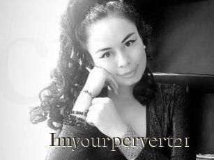 Imyourpervert21