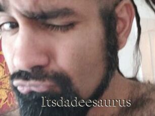 Itsdadeesaurus