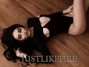 JUSTLIKEFIRE