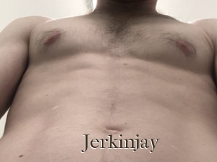 Jerkinjay