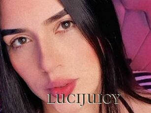 LUCIJUICY